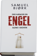 Der hænger en engel alene i skoven