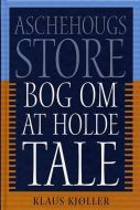 Aschehougs store bog om at holde tale 