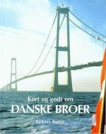 Kort og godt om danske broer 