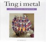 Ting i metal 