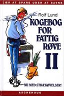 Kogebog for fattigrøve II 