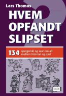 Hvem opfandt slipset?