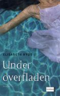 Under overfladen