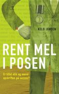 Rent mel i posen