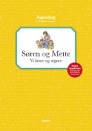 Søren og Mette opg.: Niv 1 - GUL. Vi læser og tegner - 0.-1. kl.