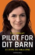 Pilot for dit barn - En guide til forældre