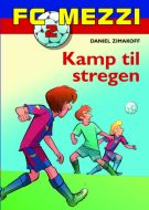 FC Mezzi 2: Kamp til stregen