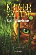 Krigerkattene (1) - Ud i vildnisset