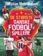 De største danske fodboldspillere