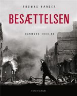 Besættelsen i billeder - Danmark 1940-1945