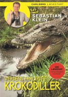 Læs med Sebastian Klein - Verdens farligste krokodiller