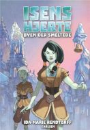 Isens hjerte (2) - Byen der smeltede