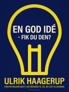 En god idé - fik du den?