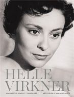 Helle Virkner. Et liv