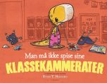 Man må ikke spise sine klassekammerater