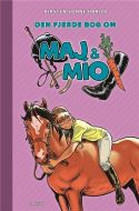 Maj &amp; Mío (4) - Den fjerde bog om Maj &amp; Mío