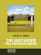100 historier fra Frederiksberg (Storskrift)