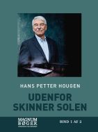 Udenfor skinner solen (Storskrift)