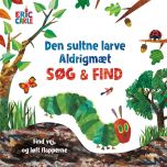 Den sultne larve Aldrigmæt - søg og find