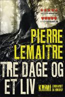 Tre dage og et liv