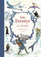 Seks eventyr - H. C. Andersen