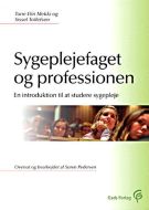 Sygeplejefaget og professionen