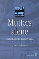 Mutters alene