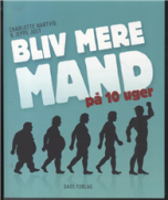 Bliv mere mand på 10 uger