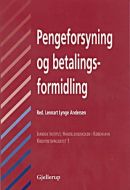 Pengeforsyning og betalingsformidling