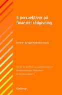 8 Perspektiver på finansiel rådgivning