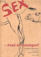 Sex - hvad er meningen?