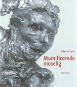 Mumificerede moselig