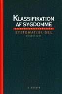 Klassifikation af sygdomme¤Systematisk del 