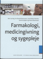 Farmakologi, medicingivning og sygepleje