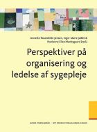 Perspektiver på organisering og ledelse af sygepleje