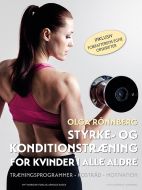 Styrke- og konditionstræning for kvinder i alle aldre