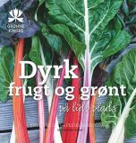 Dyrk frugt og grønt på lidt plads