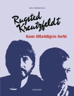 Rugsted/Kreutzfeldt – Kom tilfældigvis forbi