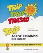 Trip. Aktivitetsmappe til Trip 1 og 2 inkl. lærervejledning