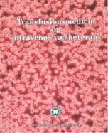 Transfusionsmedicin og intravenøs væsketerapi