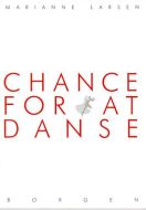 Chance for at danse 