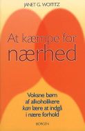 At kæmpe for nærhed