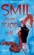 Smil - du er stadig på!