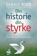 Din historie - din styrke