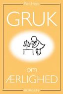 Gruk om ærlighed