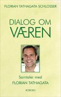 Dialog om væren