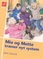 Mia og Mette træner nyt system