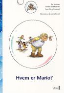 Den første læsning, Hvem er Mario?