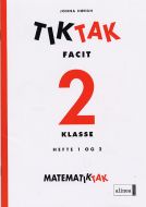 Matematik-Tak 2.kl. Tik-Tak, Facit