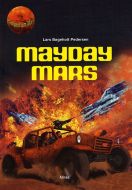 Kampen om Mars, Mayday Mars, Bog 2